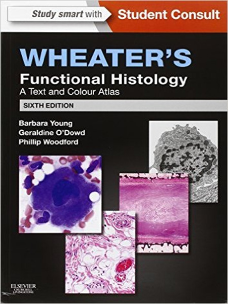 Wheater's Functional Histology, 6E